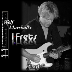 Learn how to play “Layla” with Wolf Marshall